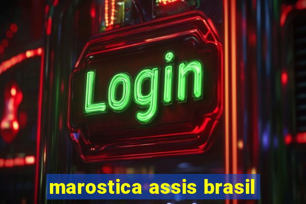 marostica assis brasil